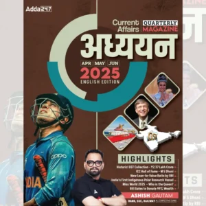 Adhyan QUARTERLY Current Affairs Magazine (English Printed Edition) by Adda247