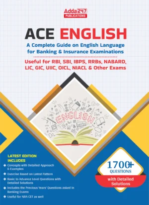 Bank Exam Study book Ace English For SBI , RBI, IBPS , RRB's, NABARD, LIC Other Bank Exams 2025 (English Printed Edition) By Adda247