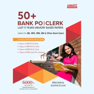 50+ Bank PO & Clerk I Last 5 Years Memory Based Previous Years' Book For SBI |IBPS |IBPS RRB |RBI|SEBI|NABARD and Other Banking Exam (English Printed Edition)