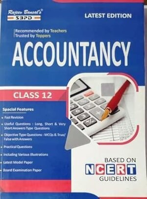 SBPD Accountancy Class 12, Latest Edition, Based on NCERT Guidelines, with MCQs, Model Paper and Board Examination Paper (The Constitution Of India)